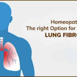 Homeopathy – The right Option for Treatment of Lung Fibrosis